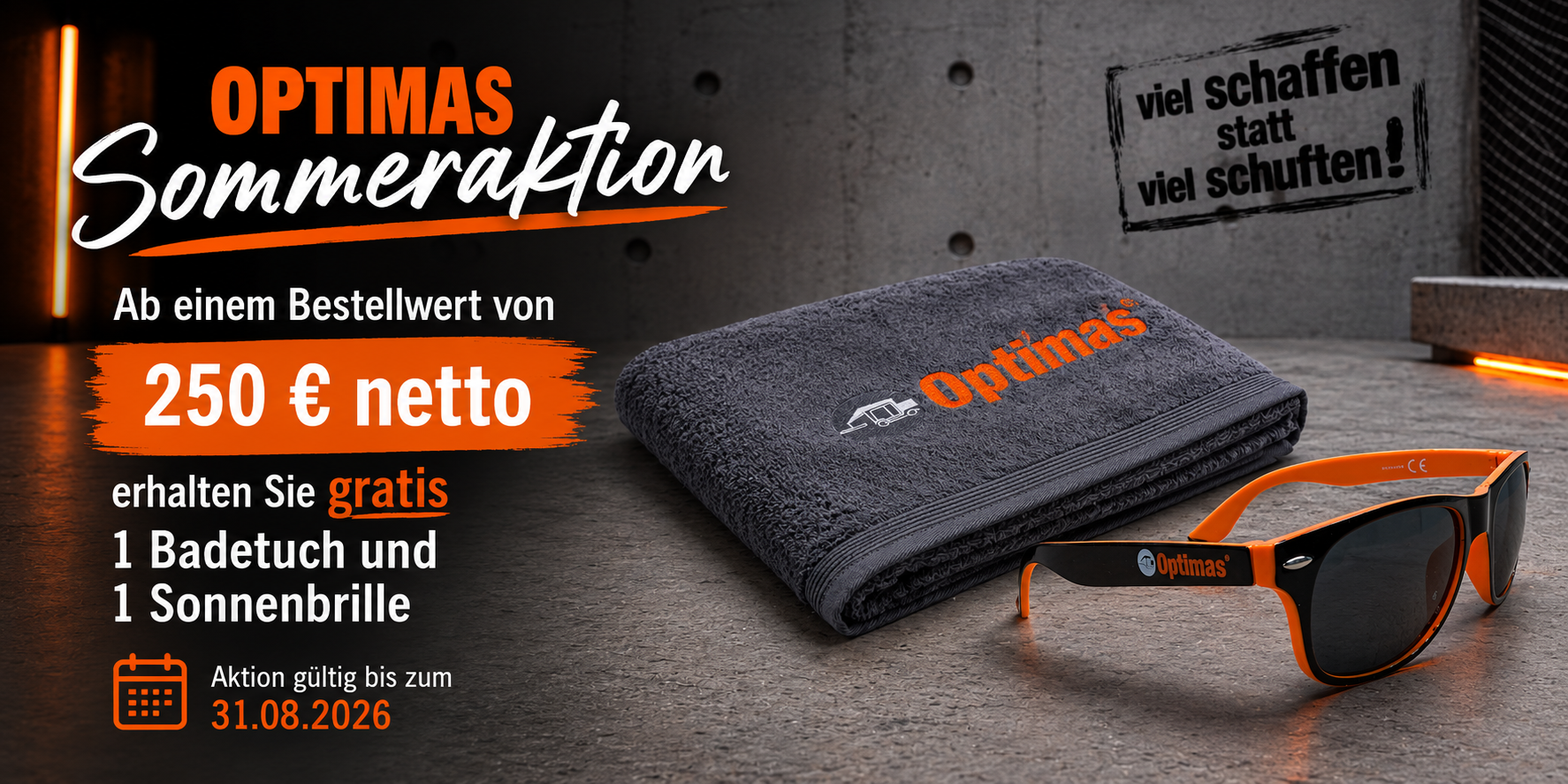 Werbebanner mit Markenhandtuch und Sonnenbrille als Gratisgeschenk bei Bestellungen über 250 Euro – Optimas.